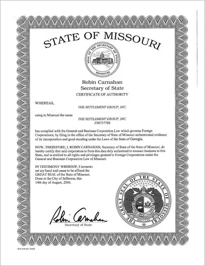 Copy of the certificate of authority to transact business in Missouri issued to The Settlement Group, Inc. (SGI) by the Missouri Secretary of State.