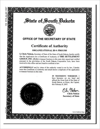 Copy of the certificate of authority to transact business in South Dakota issued to The Settlement Group, Inc. (SGI) by the South Dakota Secretary of State.
